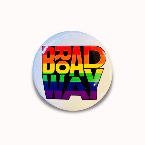Broadway Pride Button