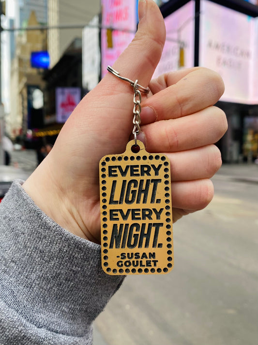 Every Light Every Night Keychain