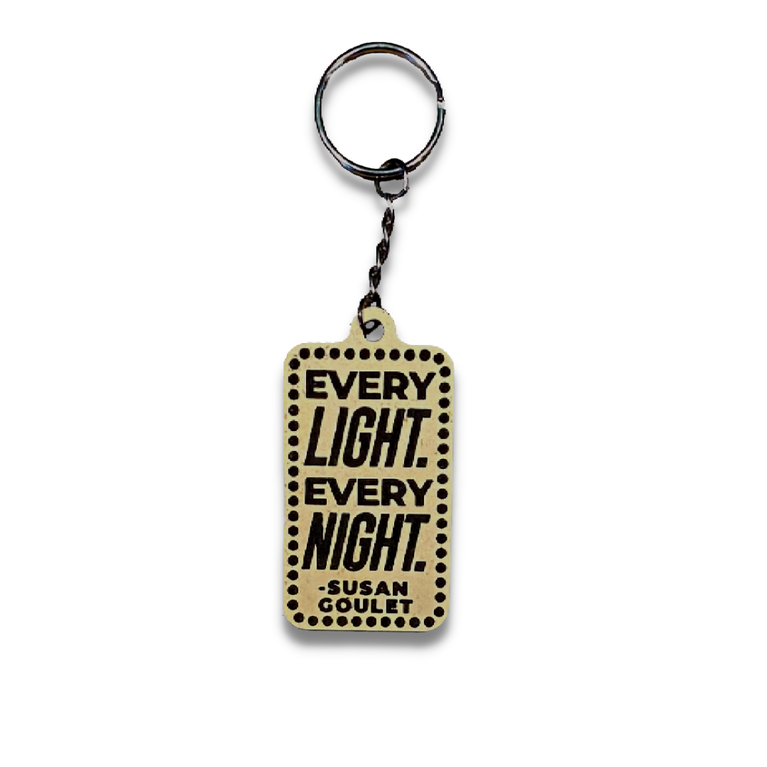 Every Light Every Night Keychain