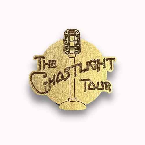 Ghostlight Tour Wooden Pin